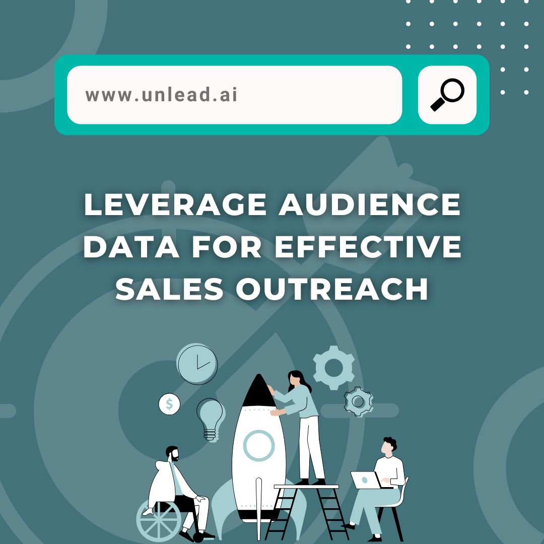 Leveraging Audience Data for Effective Outreach