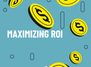 Maximizing ROI with Video Communication